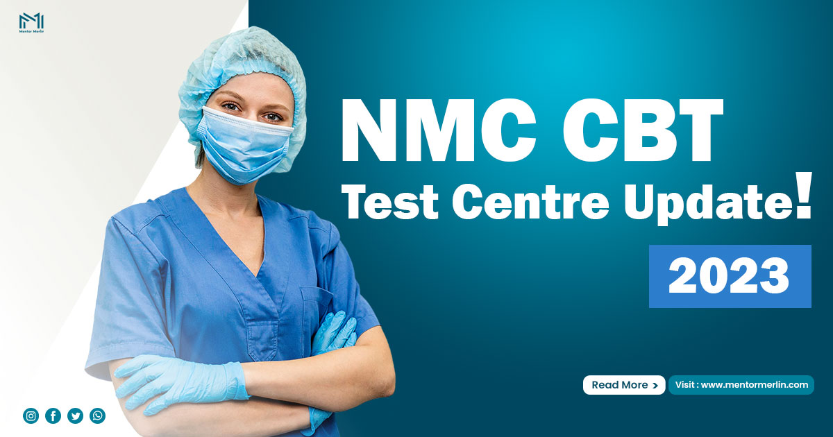 NMC CBT Test Centre Update 2023