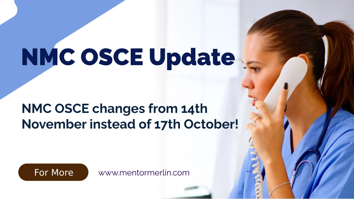 NMC OSCE changes from 14th November instead of 17th October