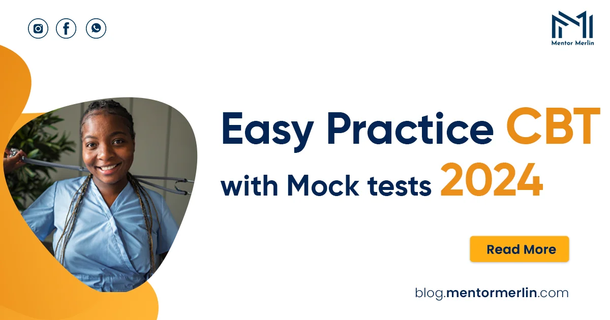 Easy NMC CBT Online Practice With Mock Tests 2024 - Mentor Merlin Blog